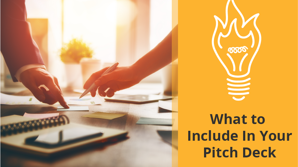 What you should include in your pitch deck