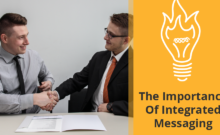 The Importance of Integrated Messaging
