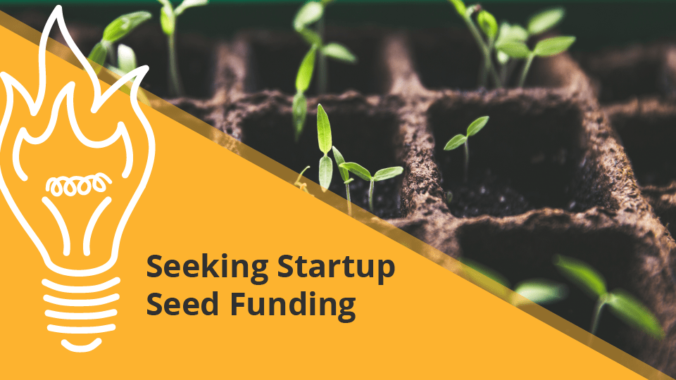 Seeking Startup Funding