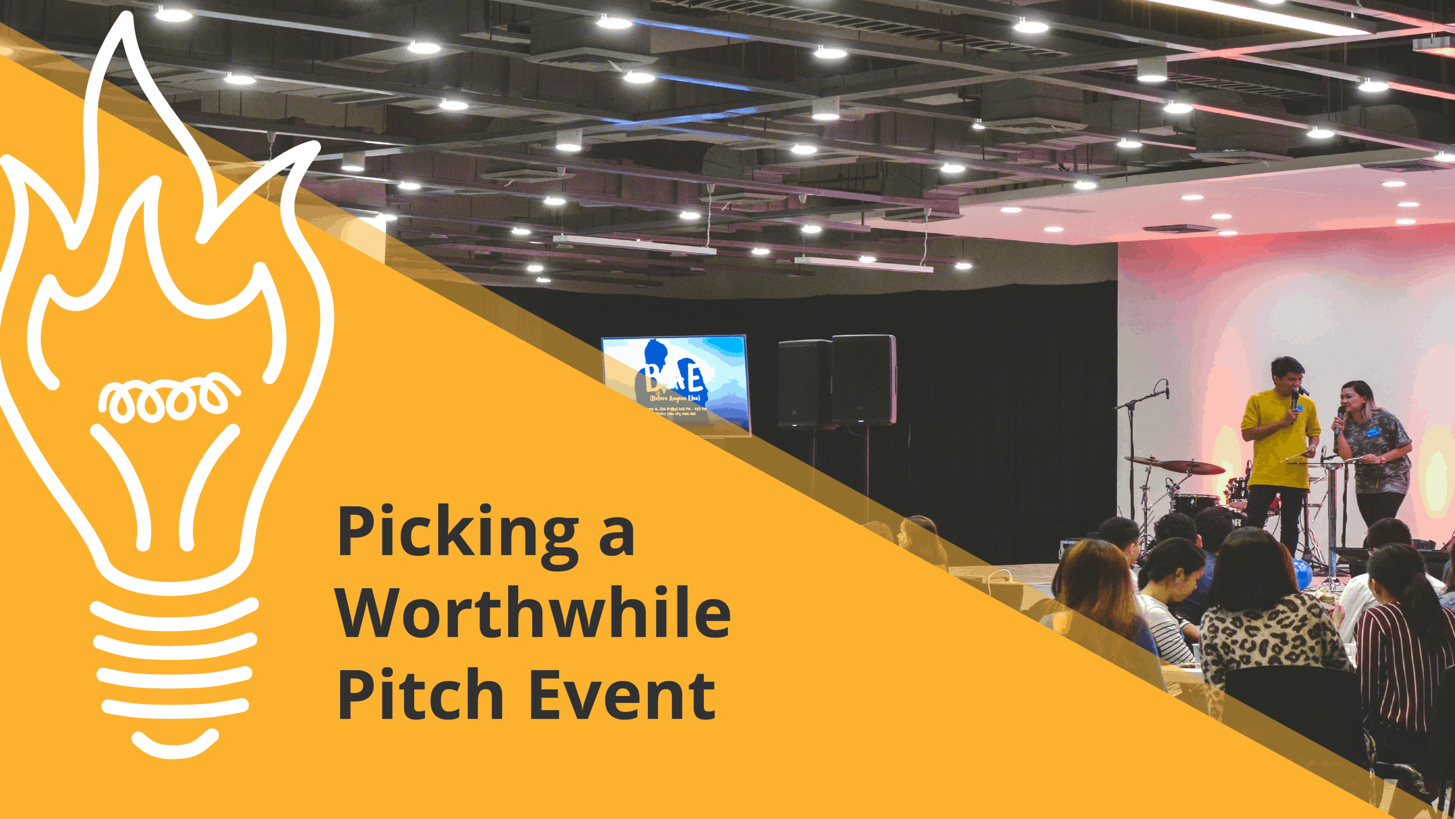 Pitch worthwhile events